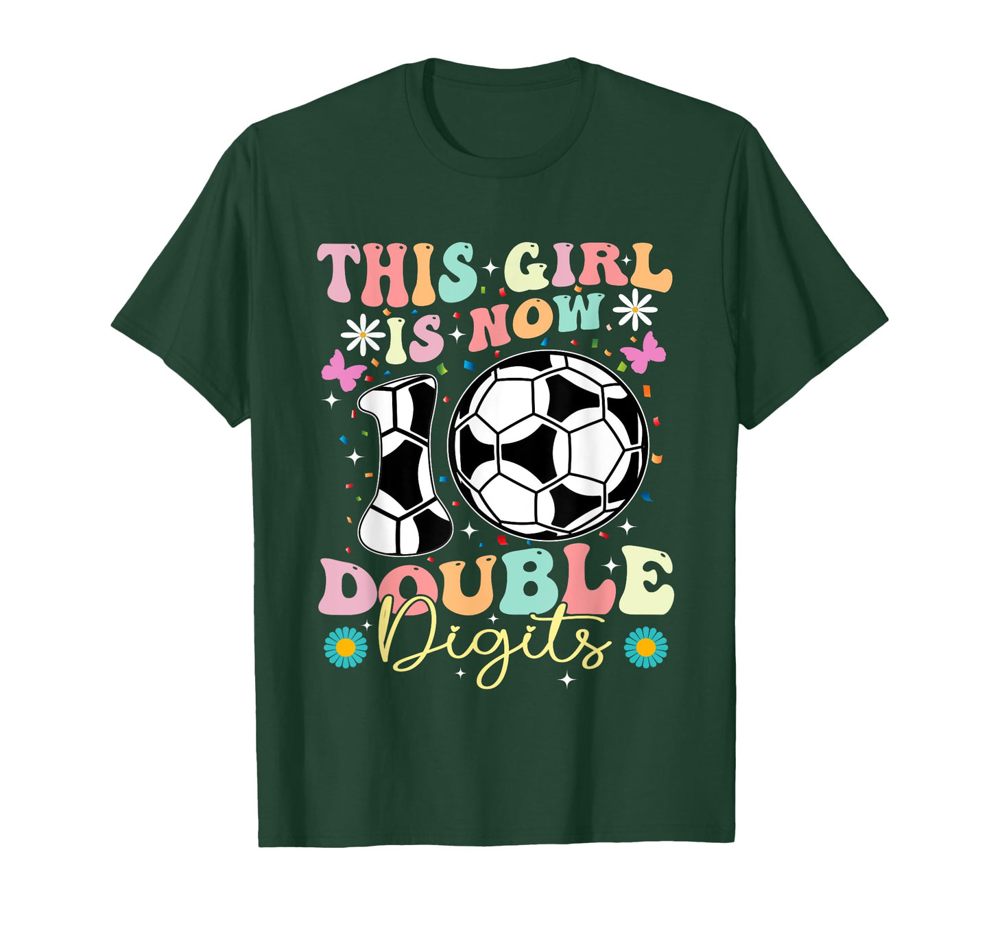 This Girl Now 10 Double Digits Soccer 10 Years Old Birthday T-Shirt