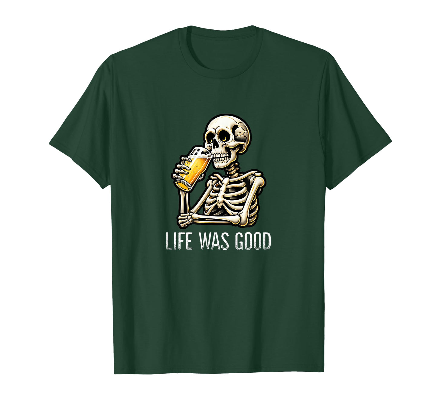 Life Was Good - Skeleton Drinking Beer - Vintage Style - T-Shirt