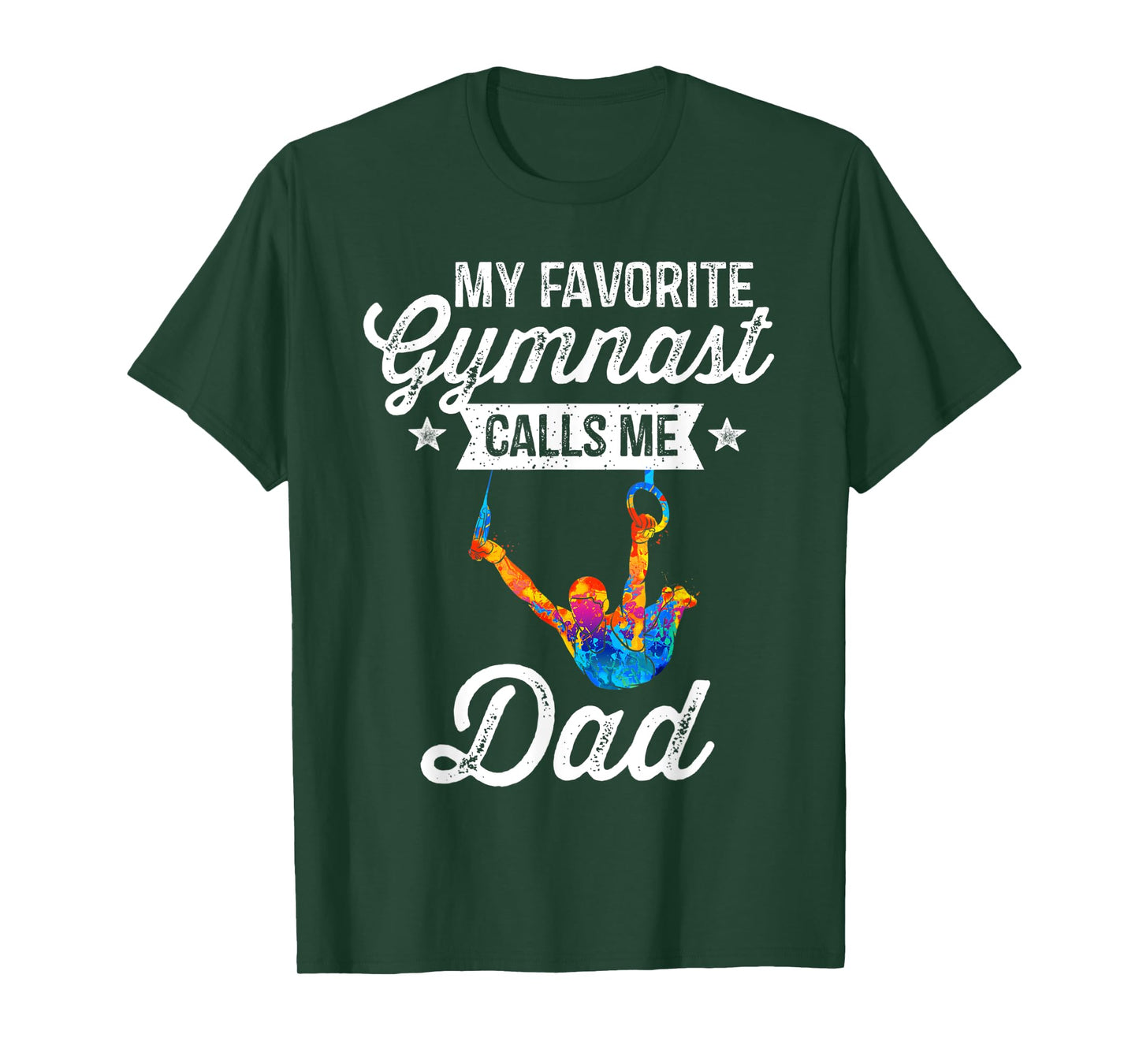 Mens My Favorite Gymnast Calls Me Dad T-Shirt Gymnastics Dad Gift