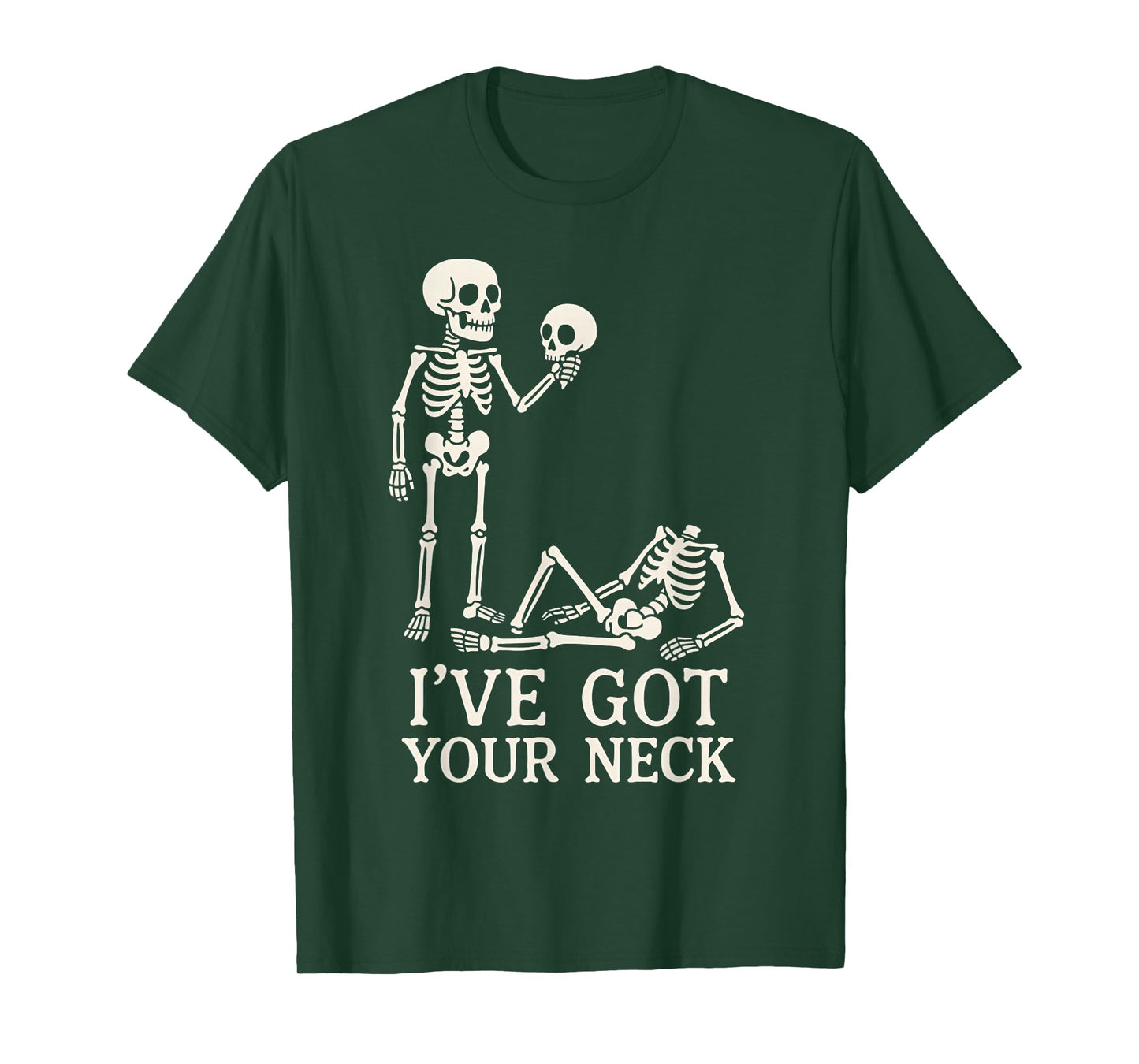Halloween Spooky Bones Skeletons Ive Got Your Neck Costume T-Shirt