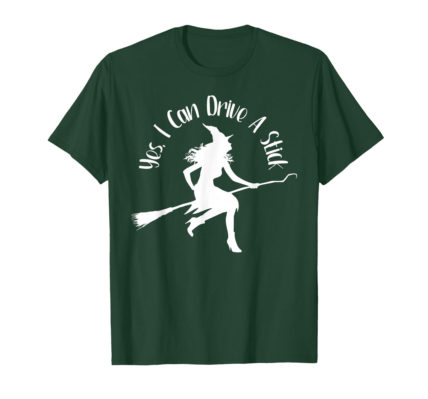 Yes I Can Drive A Stick Funny Halloween Spooky Witch T-Shirt