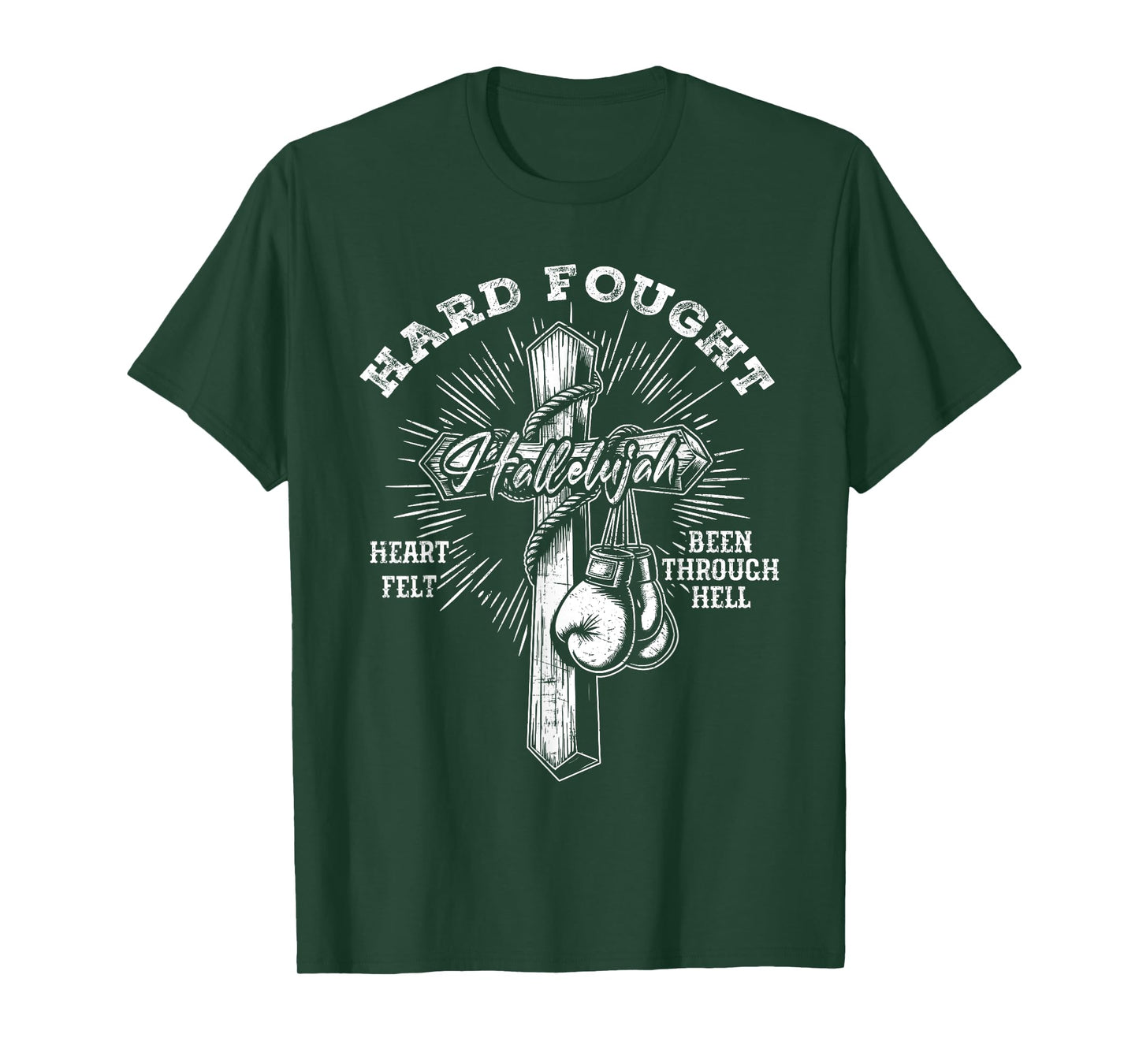 Hard Fought Hallelujah Praise Jesus Christian T-Shirt