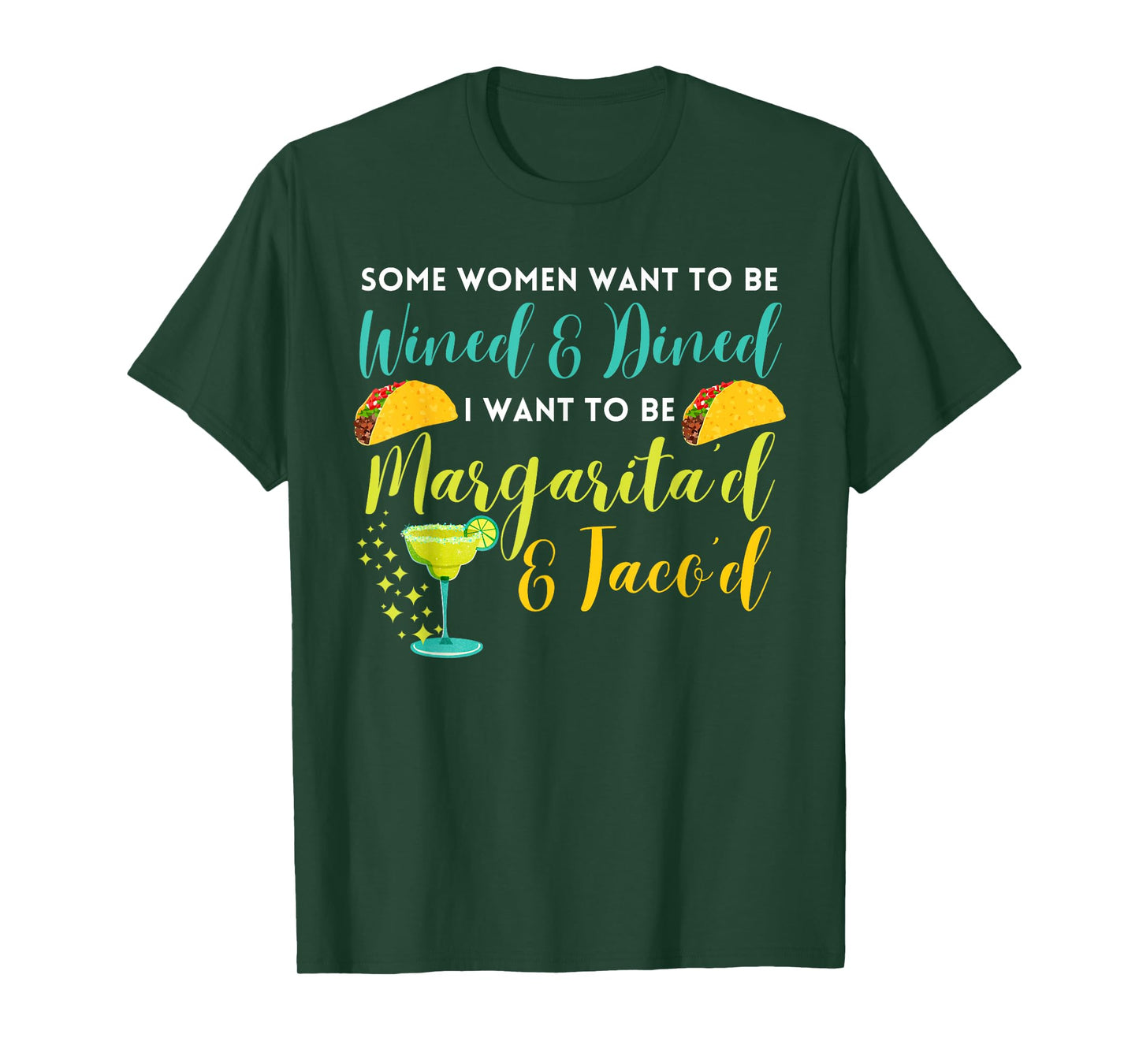 Margaritas and Tacos Funny Sarcastic Tequila for Women T-Shirt