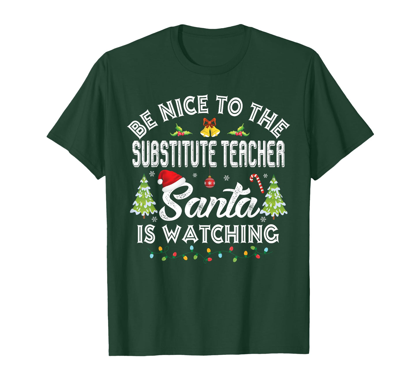 Be Nice To The Substitute Teacher Christmas Party Gifts T-Shirt