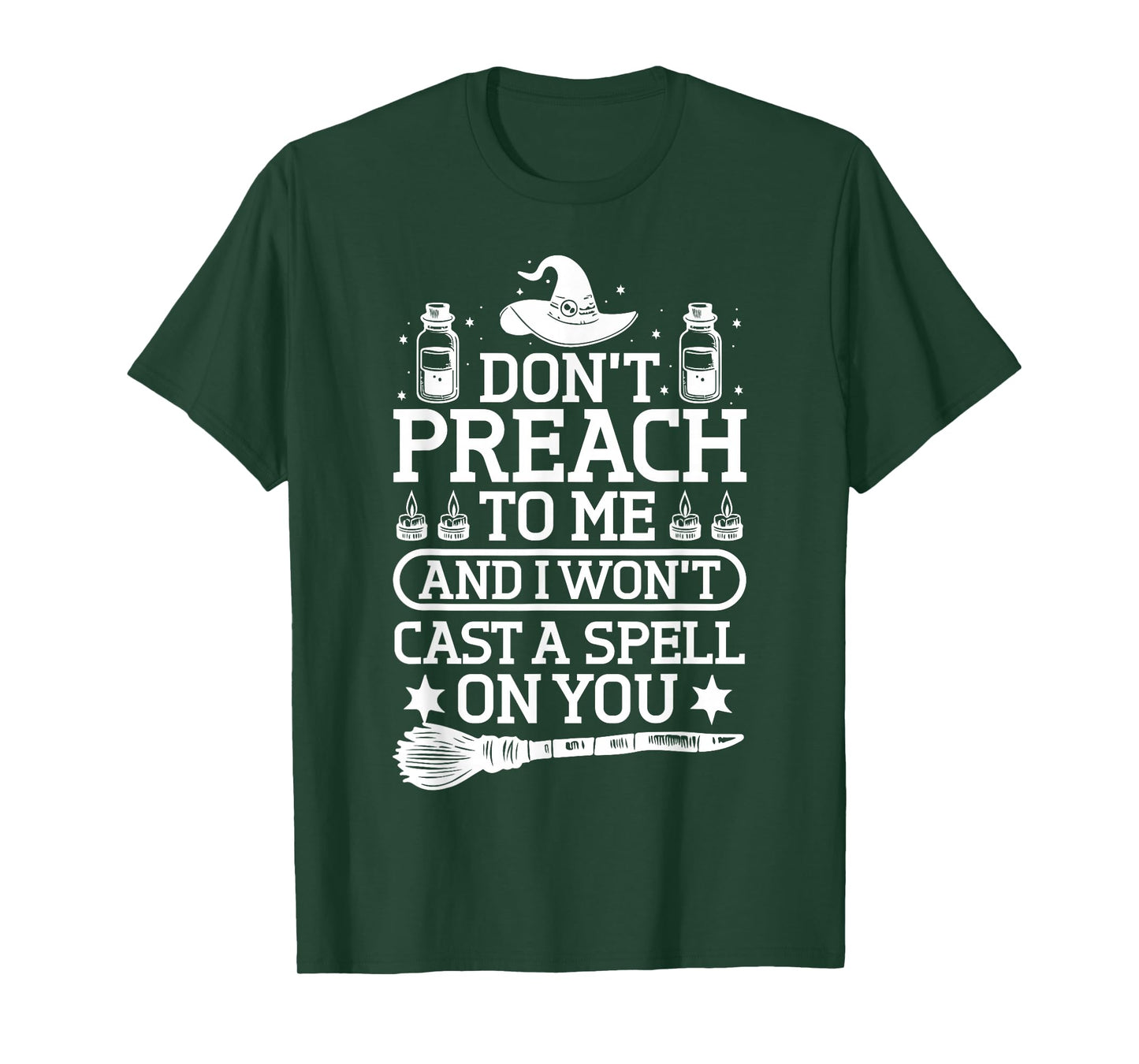 Witchy Humor Spell Design T-Shirt