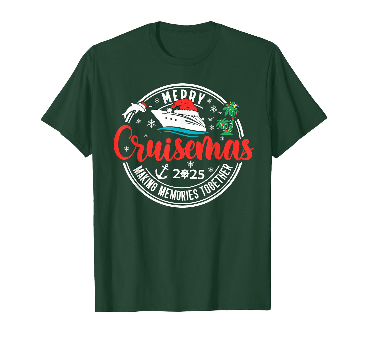 Merry Cruisemas 2025 Making Memories Together Cruise Holiday T-Shirt