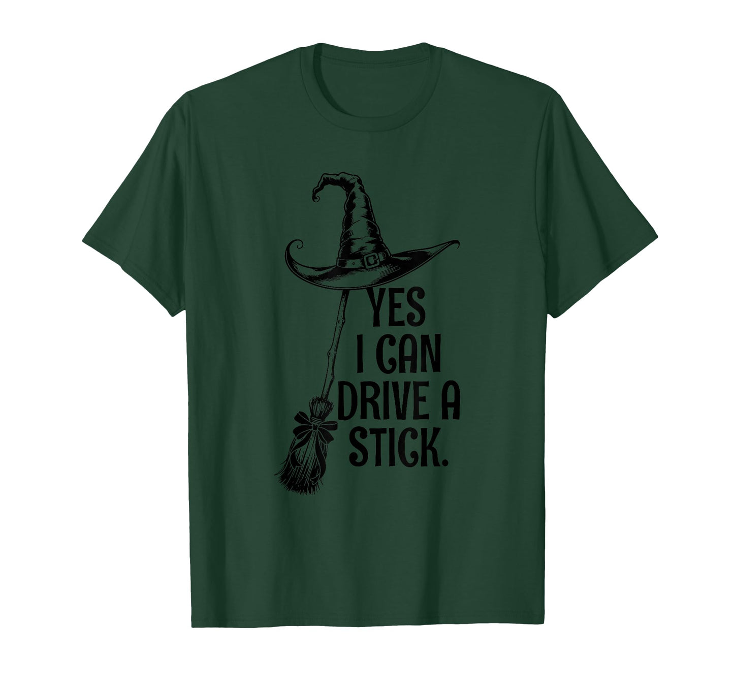 Yes I Can Drive A Stick Funny Halloween Spooky Witch T-Shirt
