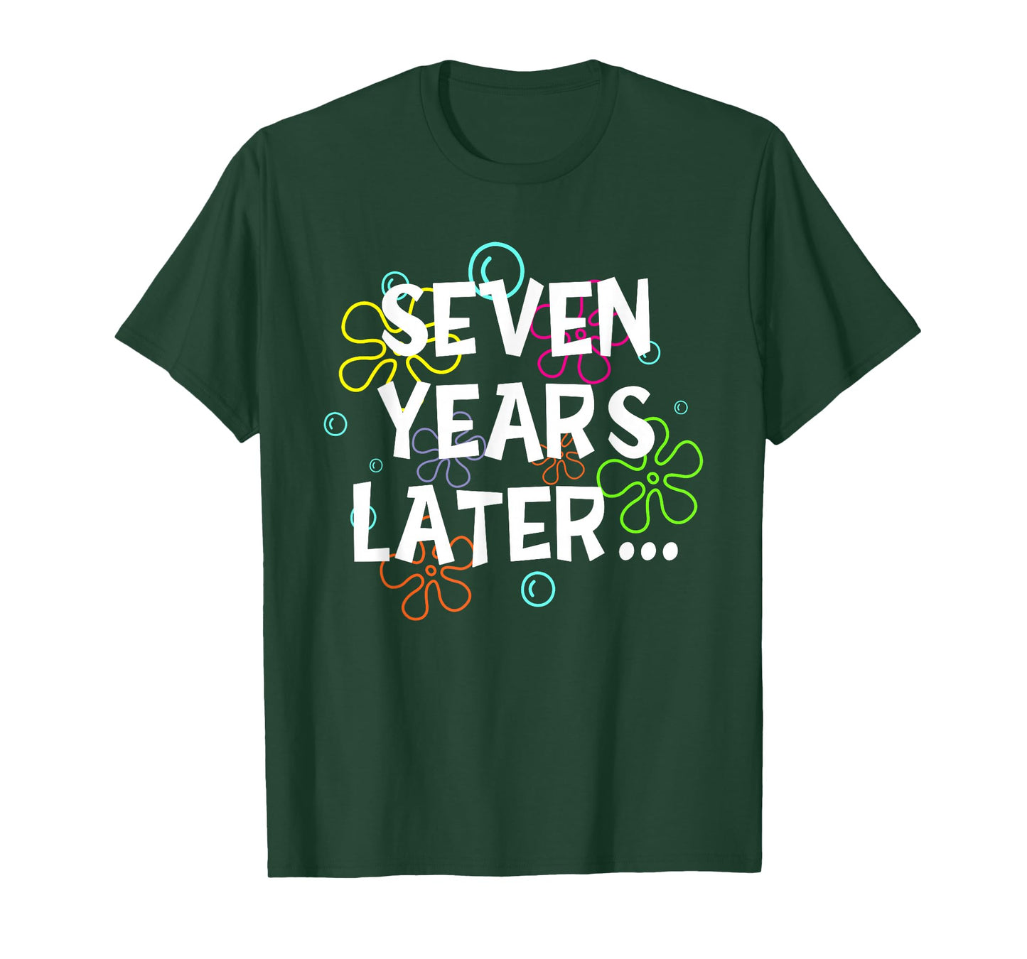 Seven Years Later Funny Meme 7 Years Old 7th Birthday Party T-Shirt