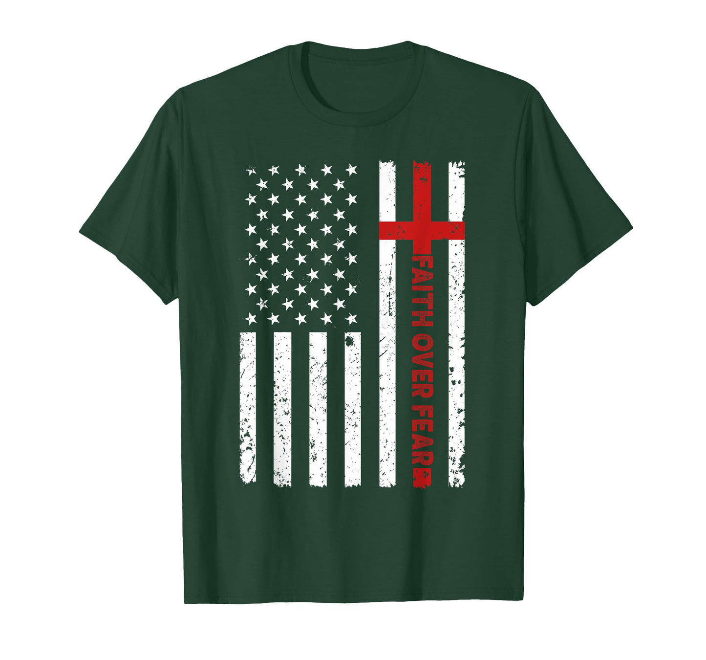 Faith Over Fear Jesus Christian Cross God Bible Us Flag T-Shirt