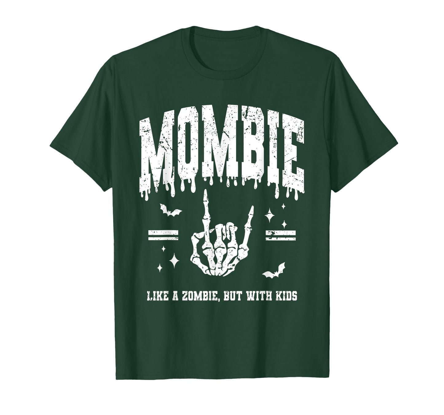 Mombies Like A Zombie But With Kids Funny Mom Halloween T-Shirt