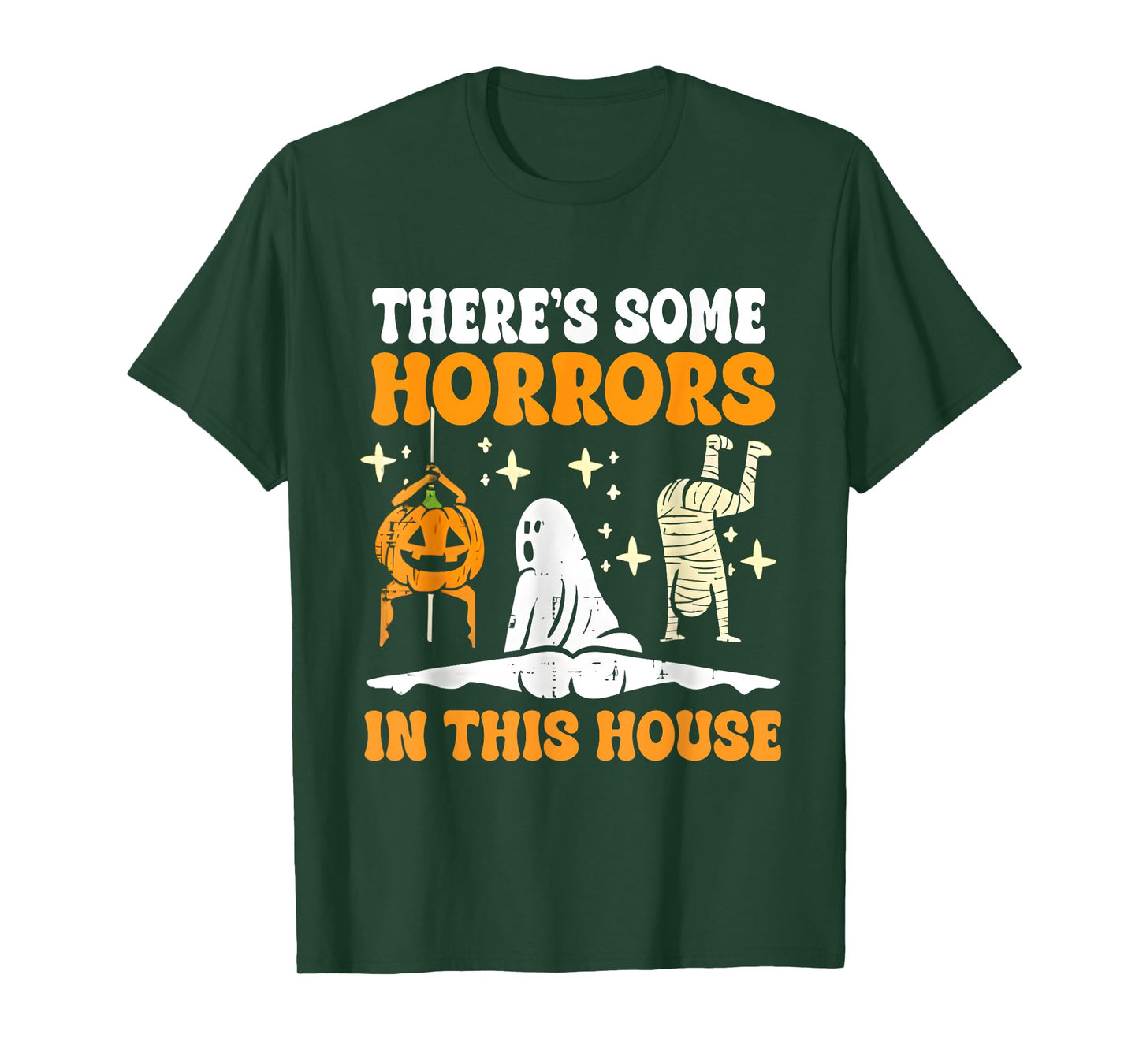Retro There's Some Horrors In This House Funny Halloween T-Shirt
