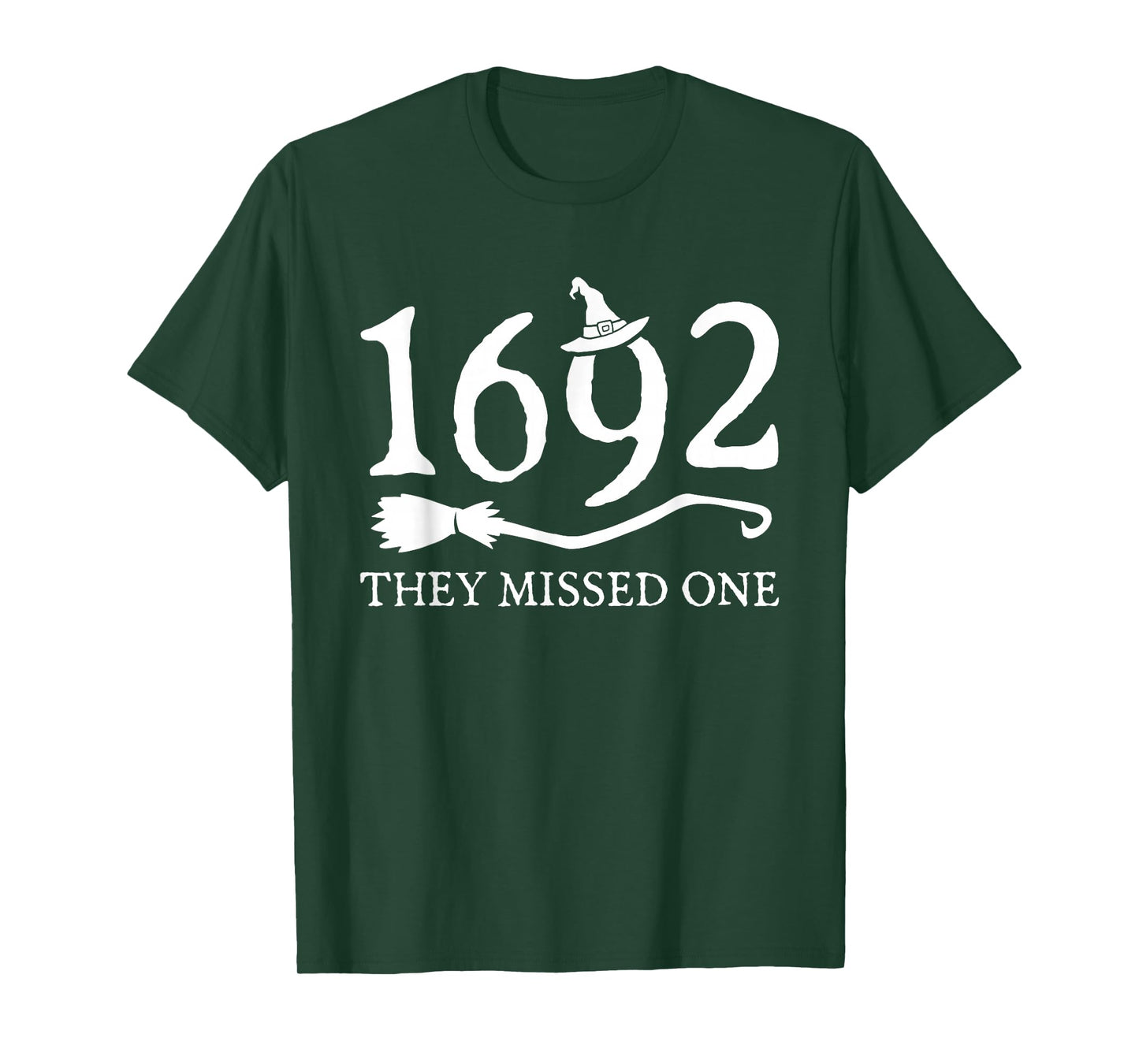 1692 They Missed One Halloween Funny Witchy Salem Cool T-Shirt