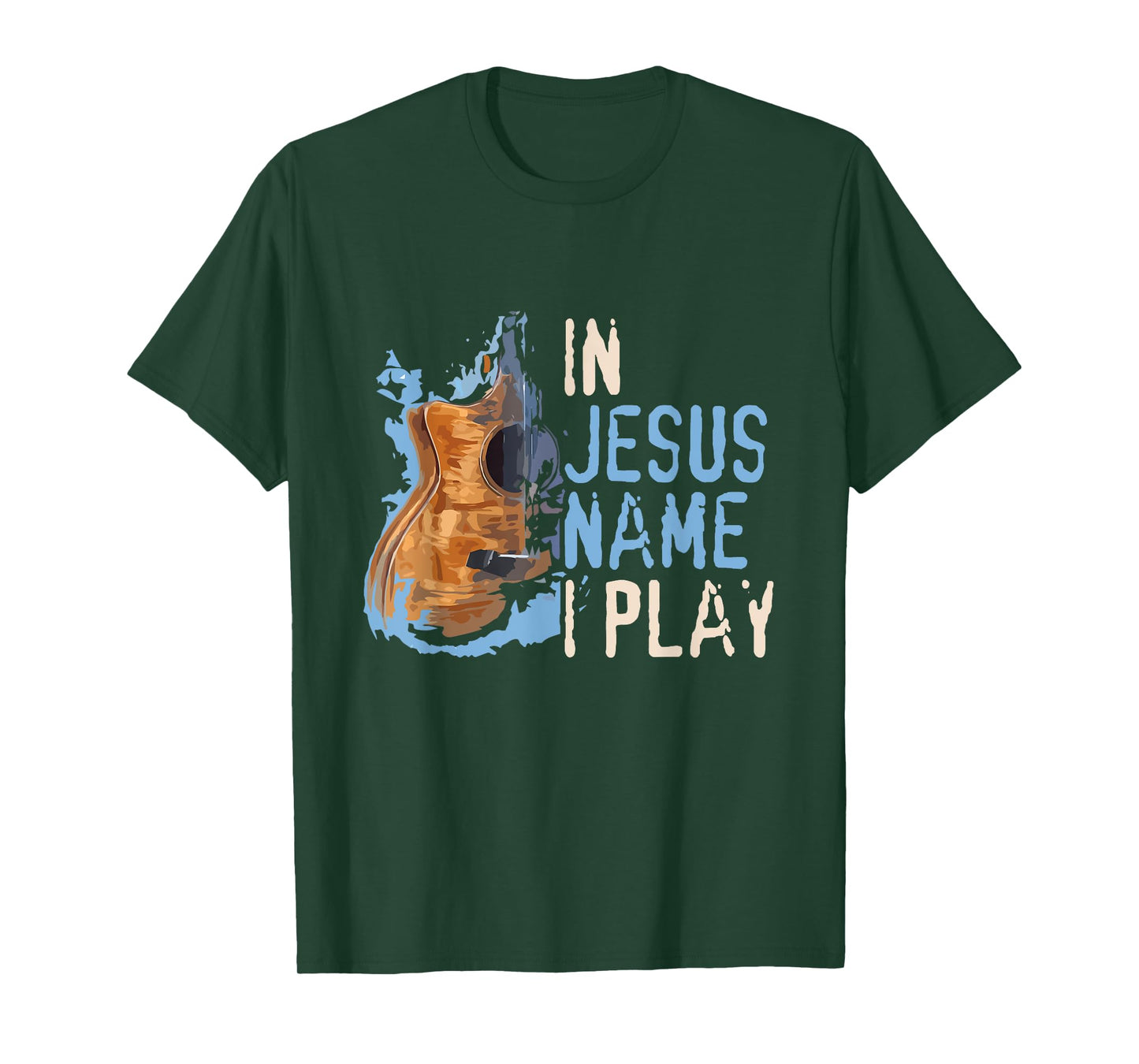 In Jesus Name I Play Guitar - Christian Music Player Gift T-Shirt