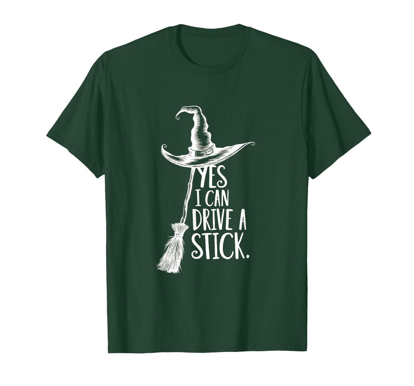 Yes I Can Drive A Stick Funny Halloween Spooky Witch Women T-Shirt