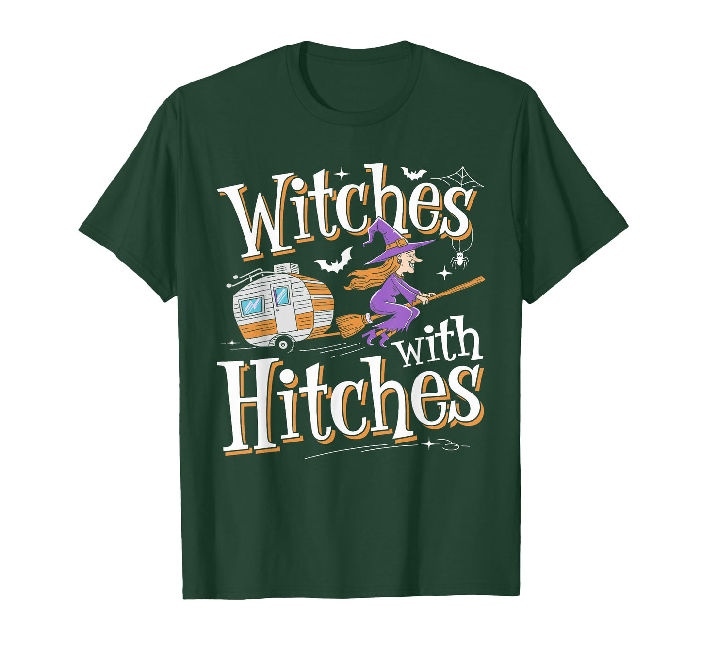 Witches With Hitches Funny Halloween Camping Witches T-Shirt