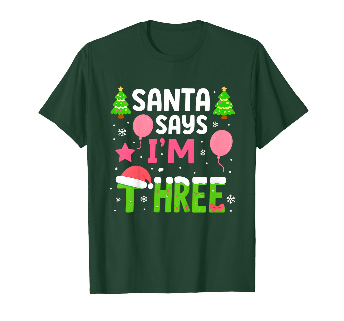 Santa Says I’m Three Years 3rd Birthday Girl Christmas Party T-Shirt