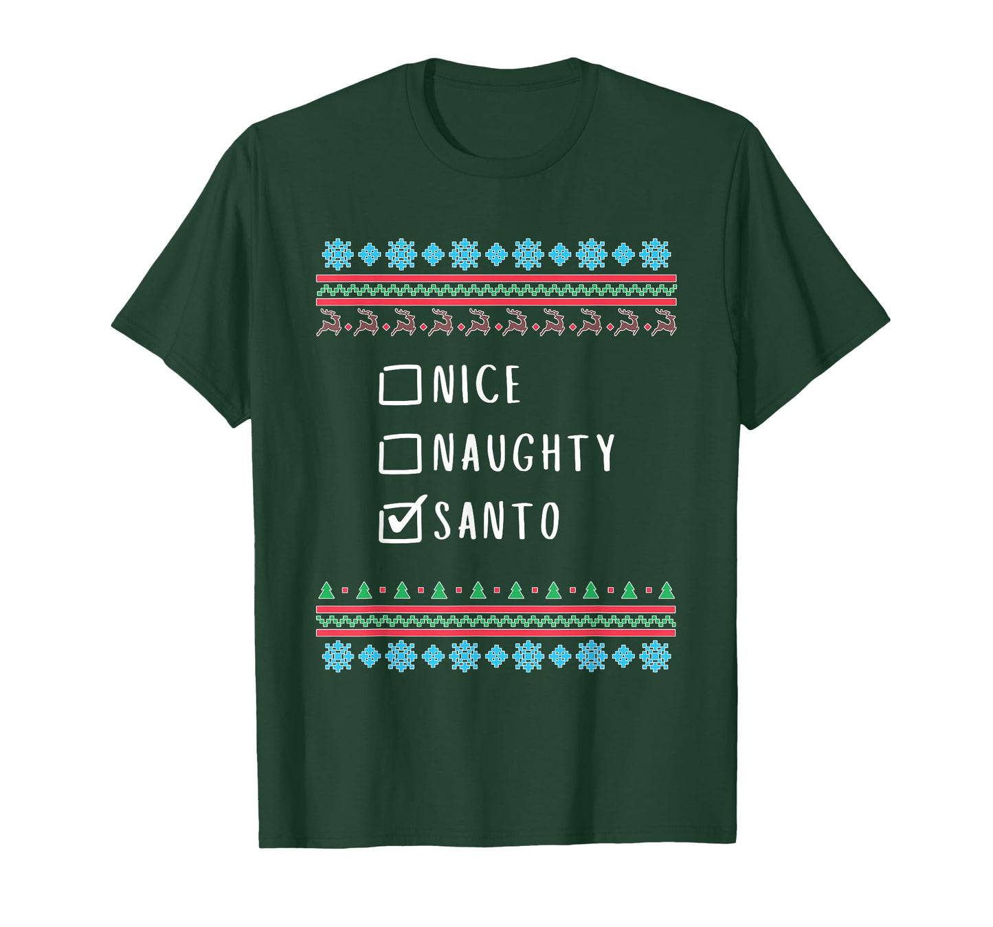 Nice, Naughty, Santo Christmas Ugly Sweater Style T-Shirt