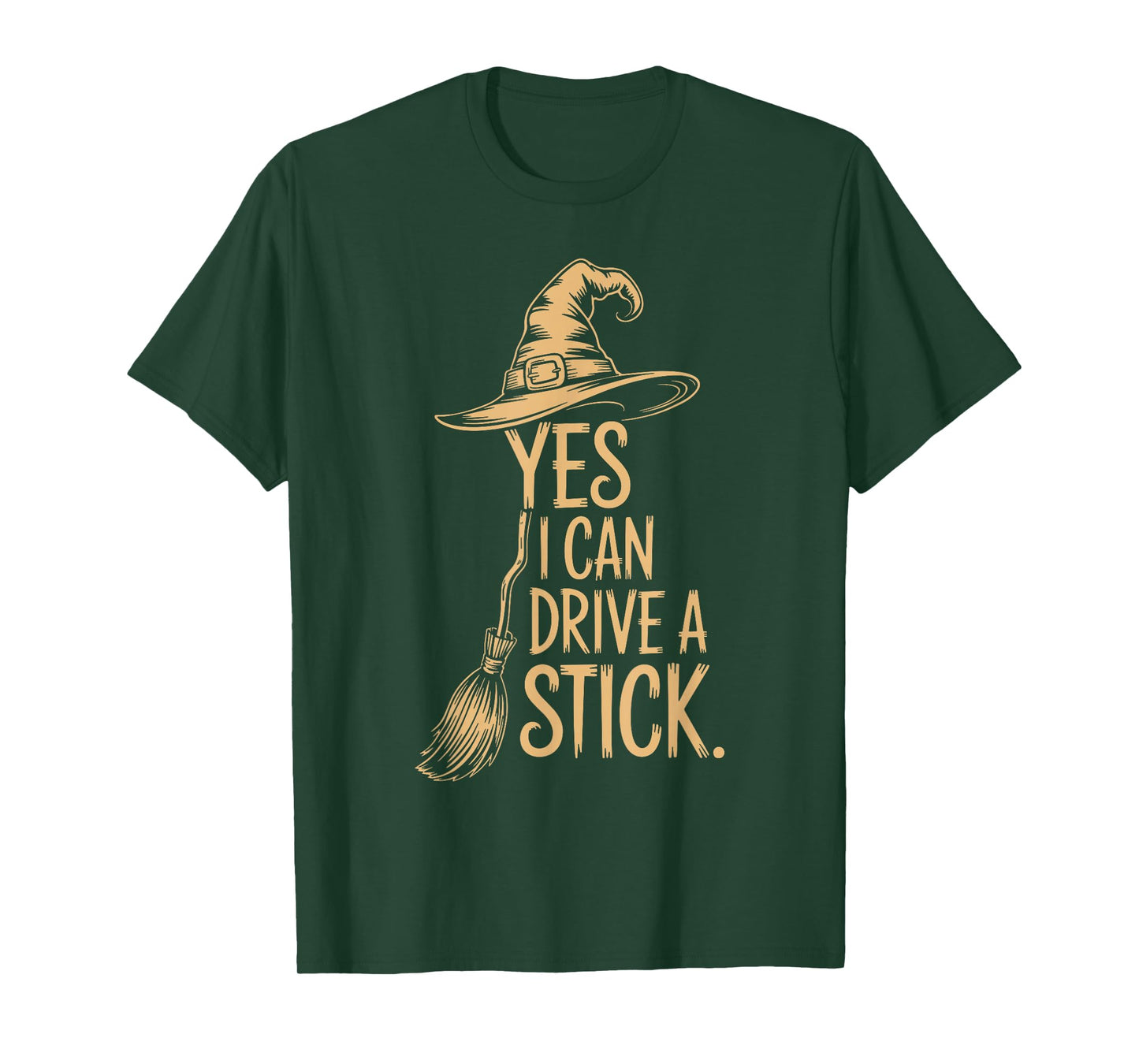 Yes I Can Drive A Stick Funny Halloween Spooky Witch T-Shirt
