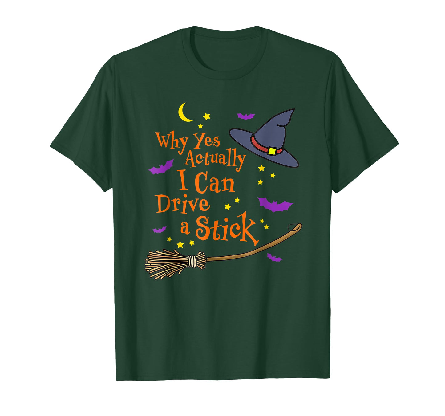 Why Yes Actually I Can Drive A Stick Halloween Witch Broom T-Shirt