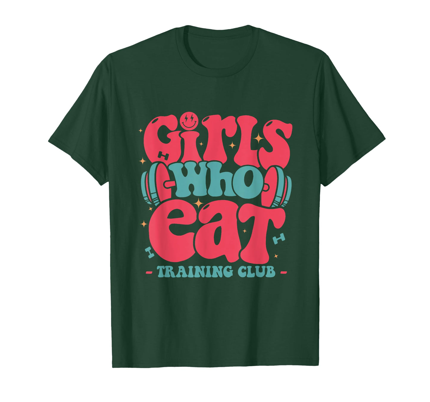 Girls Who Eat training club barbell fitness funny GYM girls T-Shirt