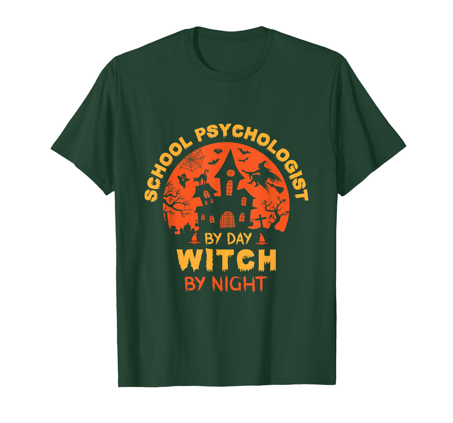 School Psychologist by Day Witch by Night Funny Halloween T-Shirt