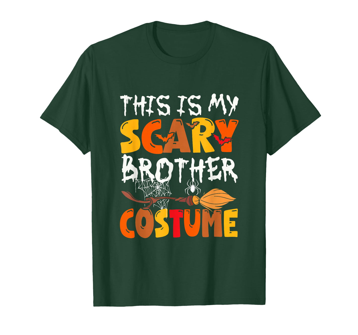 My Scary Brother Costume Halloween Family Funny Parties T-Shirt