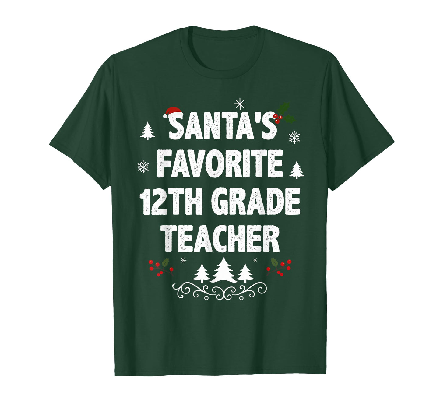 Santa's Favorite 12th Grade Teacher Funny Christmas Pajamas T-Shirt