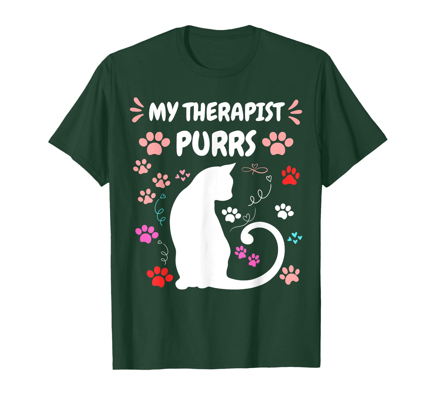 My Therapist Purrs Funny Cat Lover Women men Womens Cat T-Shirt