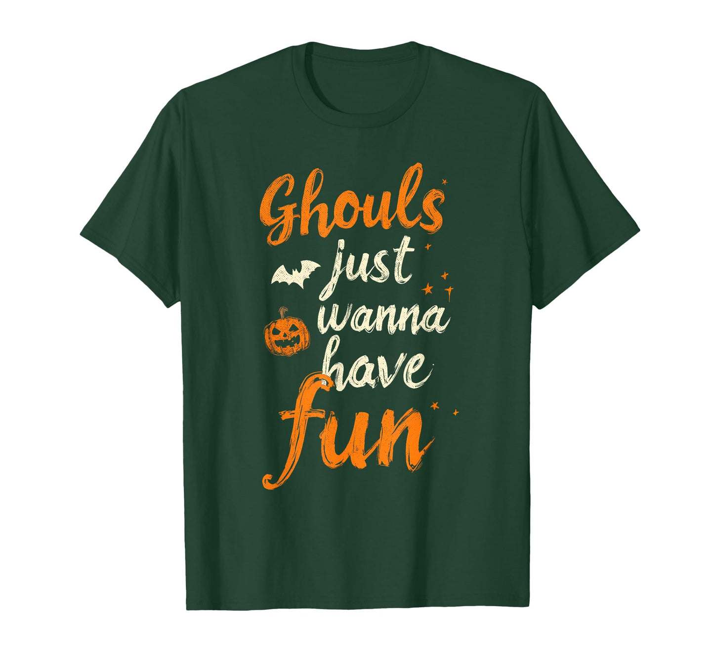 Funny Ghouls Just Wanna Have Fun T-Shirt