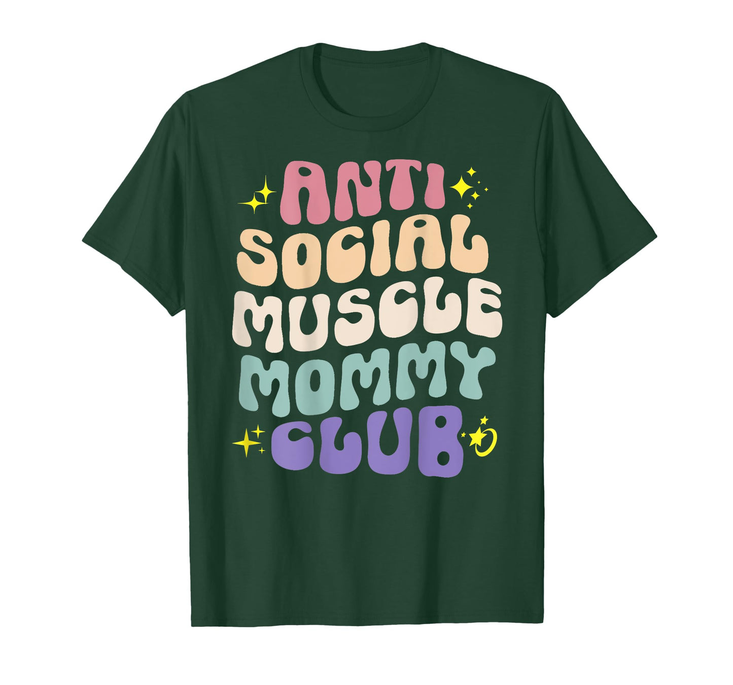 Anti Social Muscle Mommy Club Groovy Pump Cover Funny T-Shirt