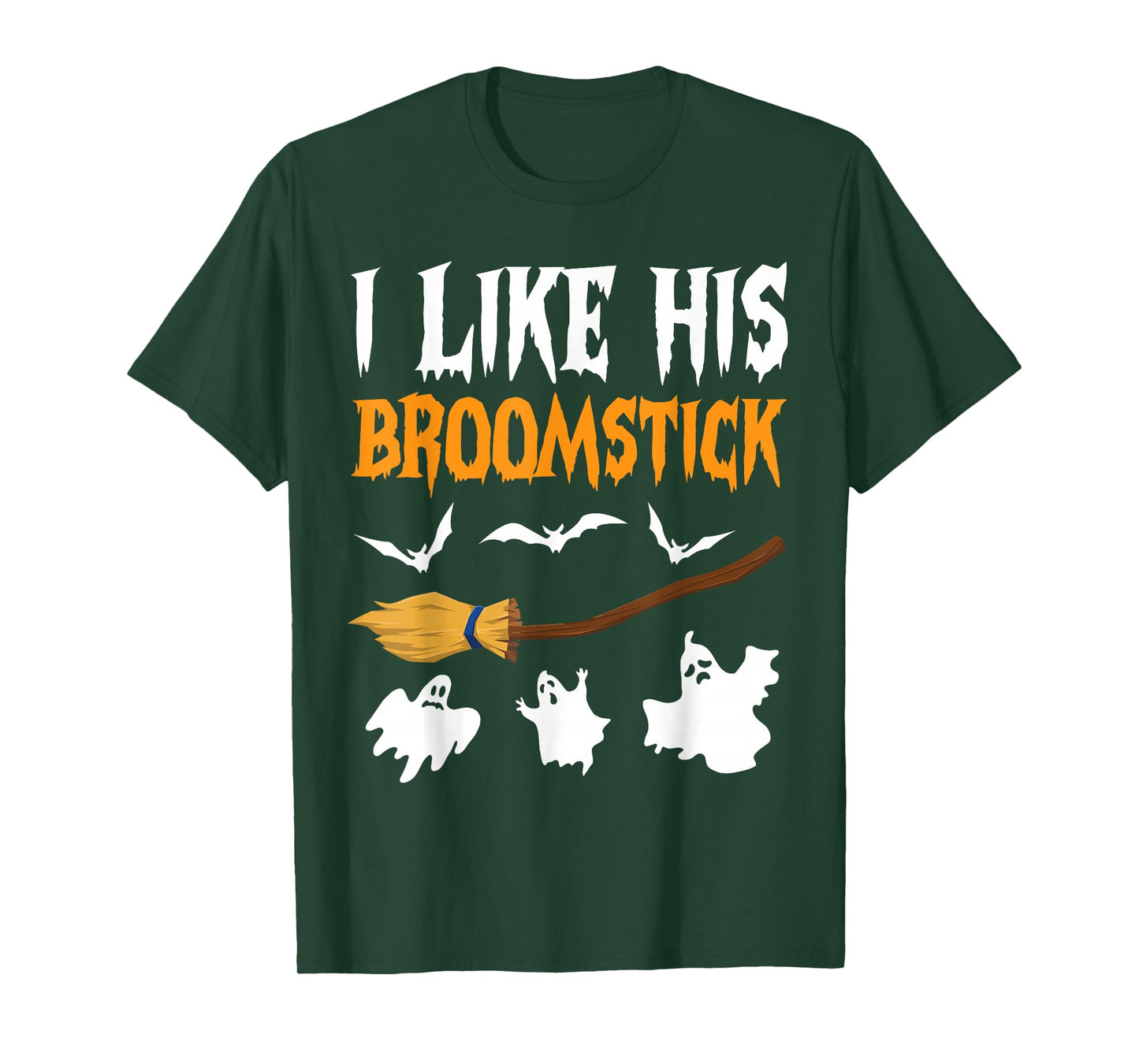 I Like His Broomstick Funny Halloween Ghosts Witches Wife T-Shirt