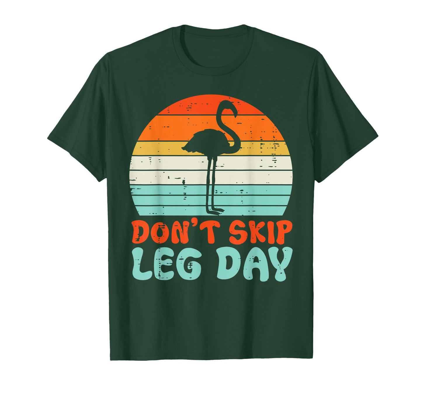 Gym Flamingo Dont Skip Leg Day Workout Fitness Women Men Kid T-Shirt
