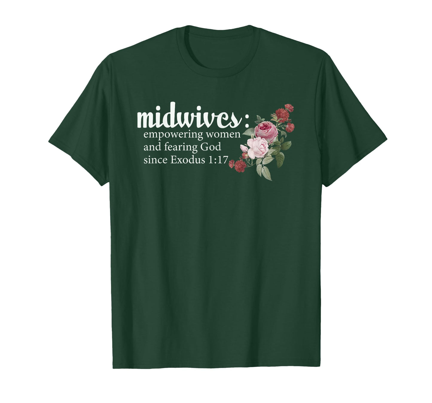 Midwives Empowering Women And Fearing God Christian T-Shirt