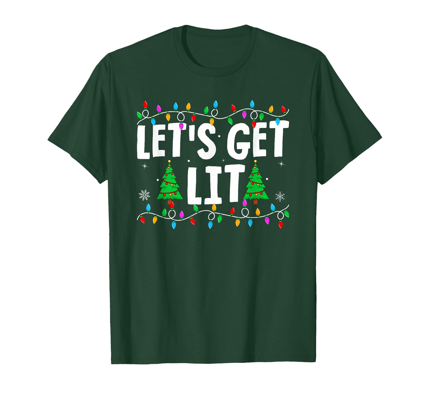 Let's Get Lit Family Matching Xmas Lights Christmas T-Shirt