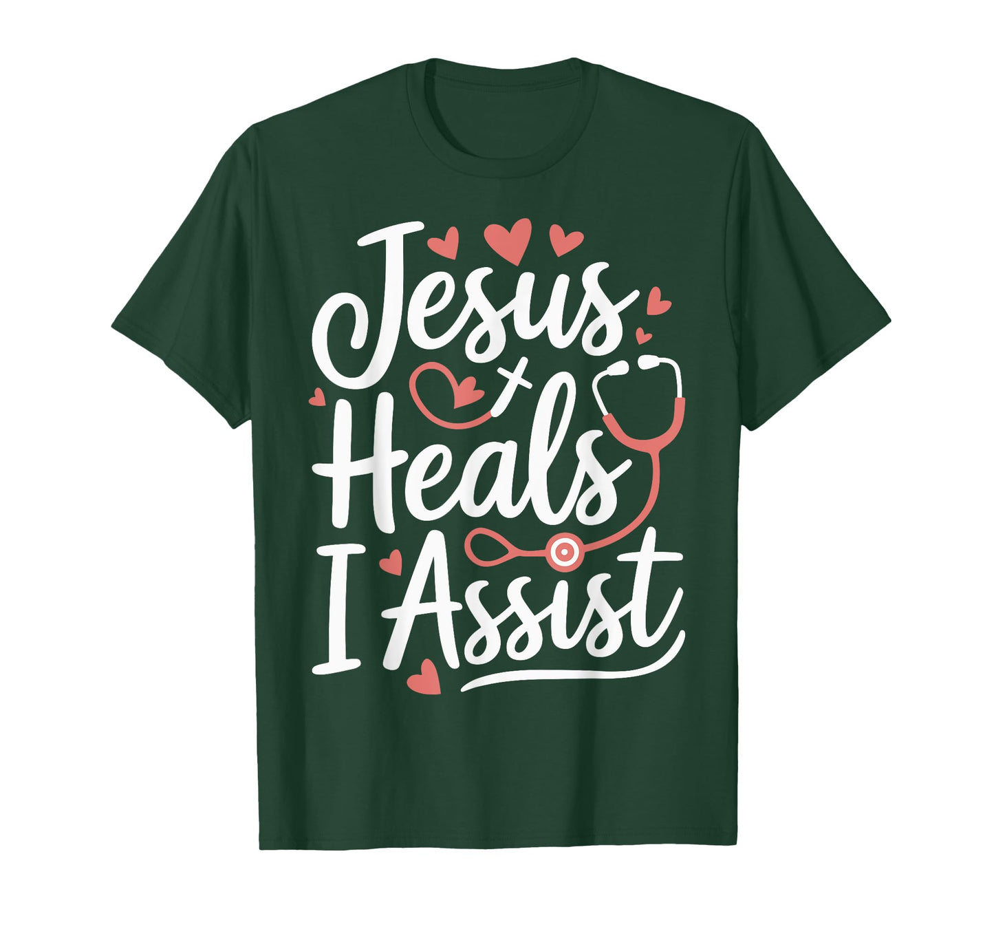 Jesus Heals I Assist Nursing Student Midwife ER Nurse T-Shirt
