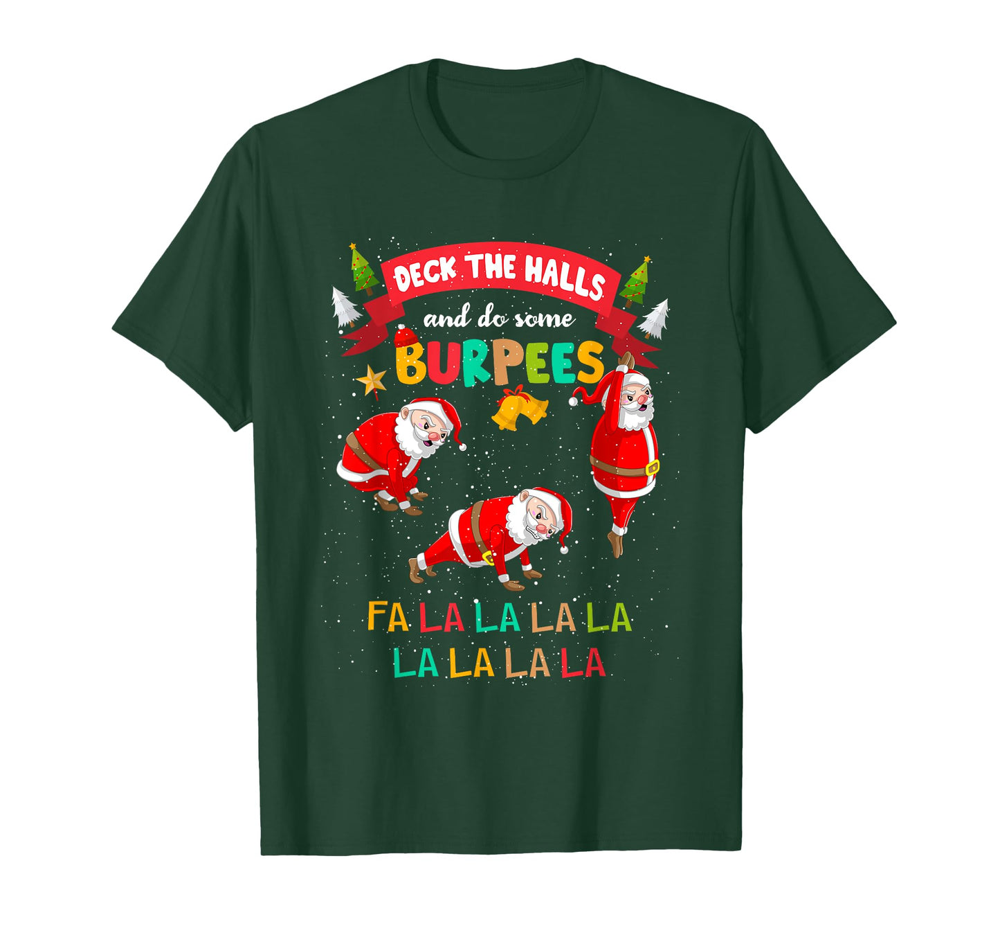 Deck The Halls And Do Some Burpees Christmas Gym Santa Claus T-Shirt