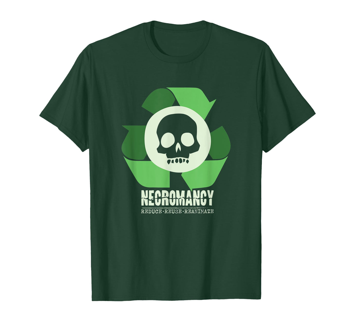 Necromancy: Reduce Reuse Reanimate Necromancer RPG Gamer T-Shirt