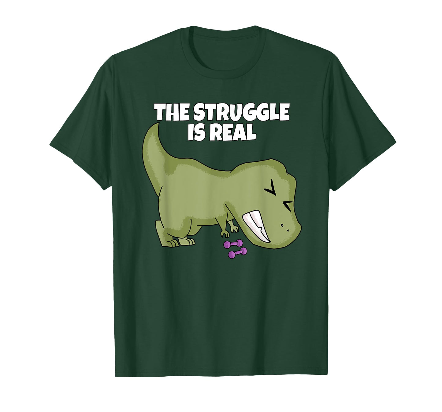 The Struggle Is Real Weight Lifting Dumbbells T-Rex T Shirt T-Shirt