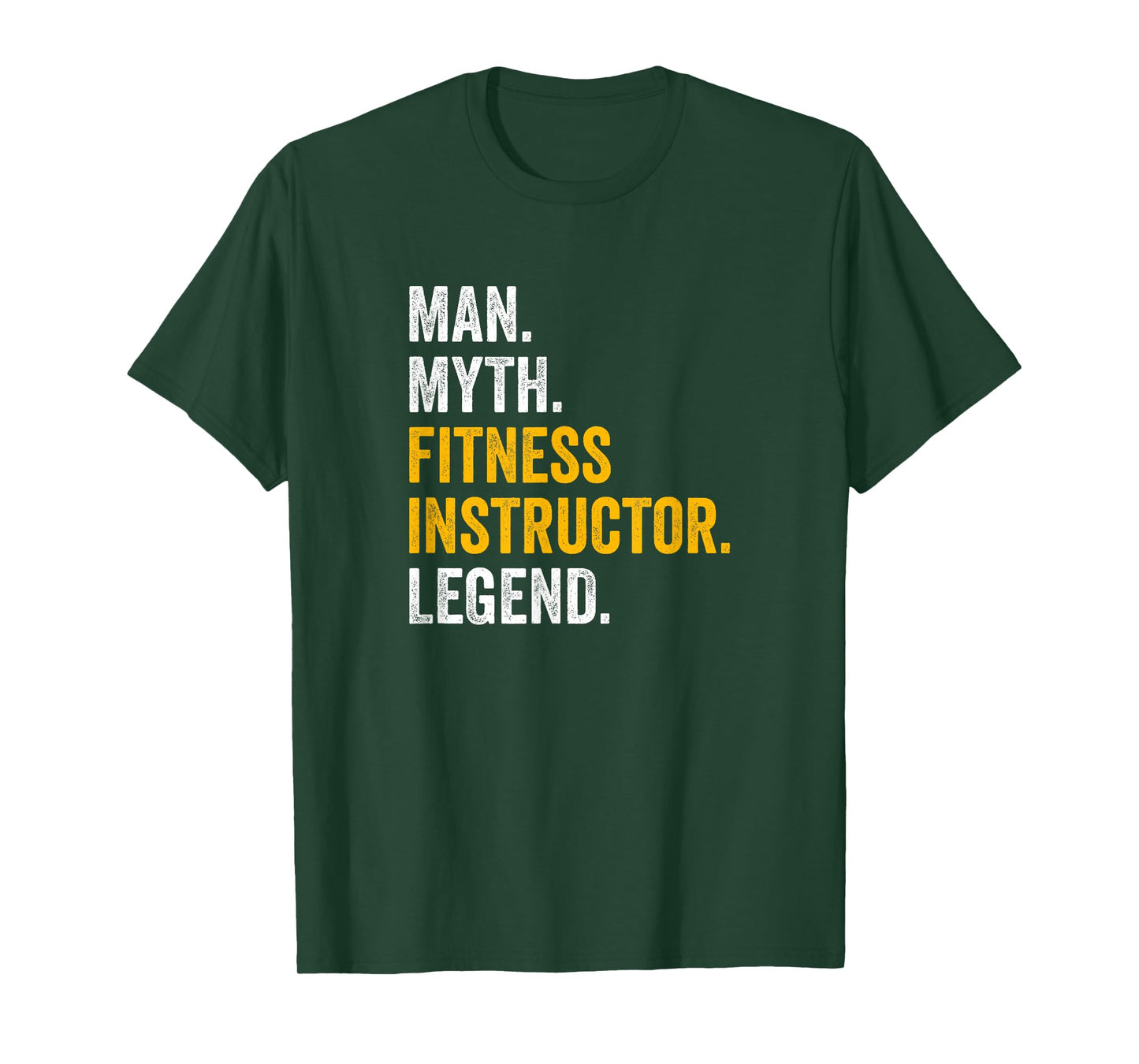 Man Myth Fitness Instructor Legend - Funny Gym Fitness T-Shirt