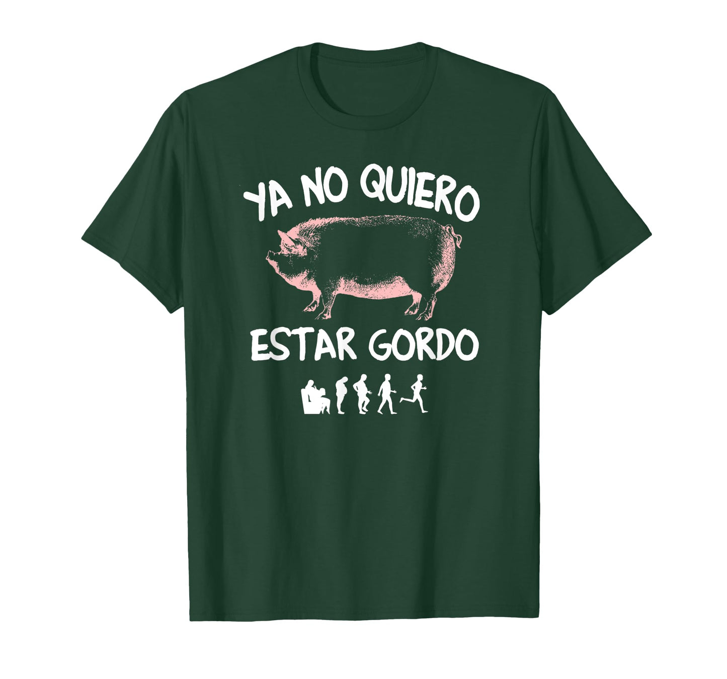 Ya No Quiero Estar Gordo T-Shirt