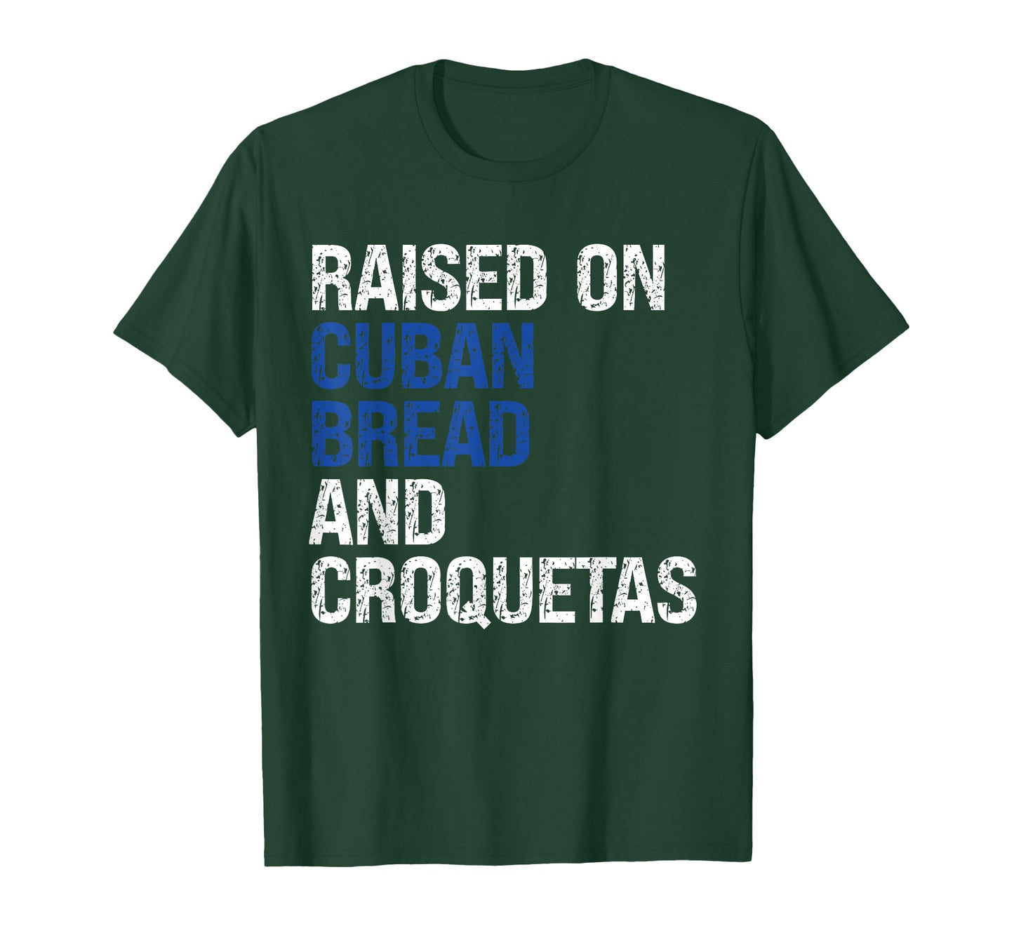 Retro Raised On Cuban Bread And Croquetas Vintage Food Lover T-Shirt