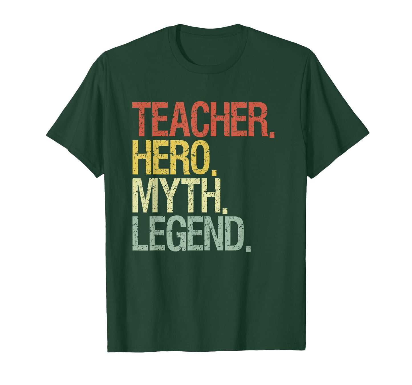 Teacher hero myth legend T-Shirt for Men Women