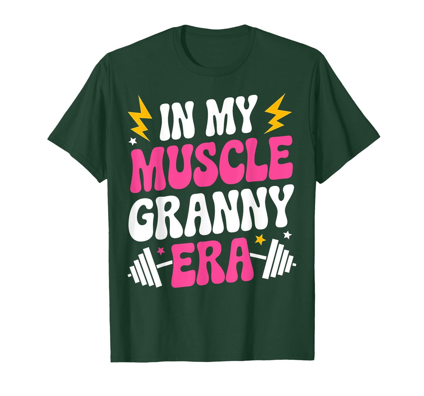 In My Muscle Granny Era Funny Sport Grandma Gym Workout Tees T-Shirt