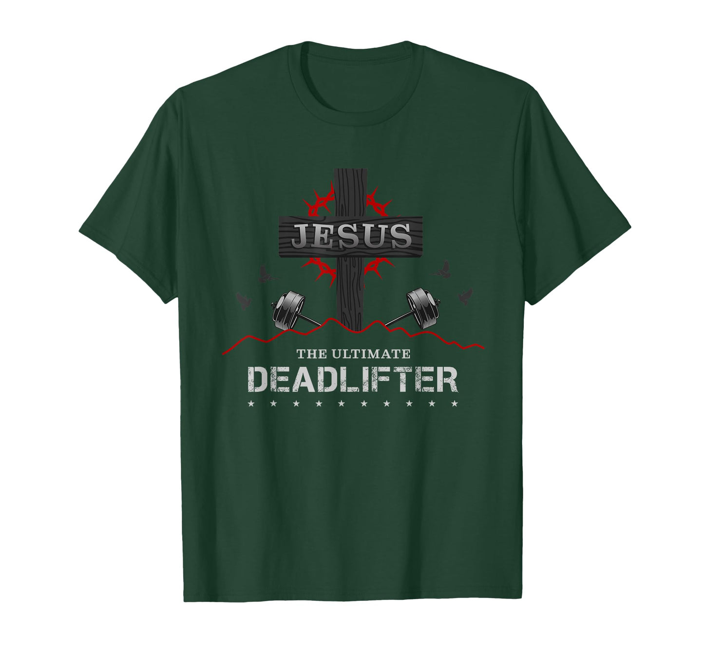 Deadlifts or weights in gym or Jesus The ultimate Deadlifter T-Shirt