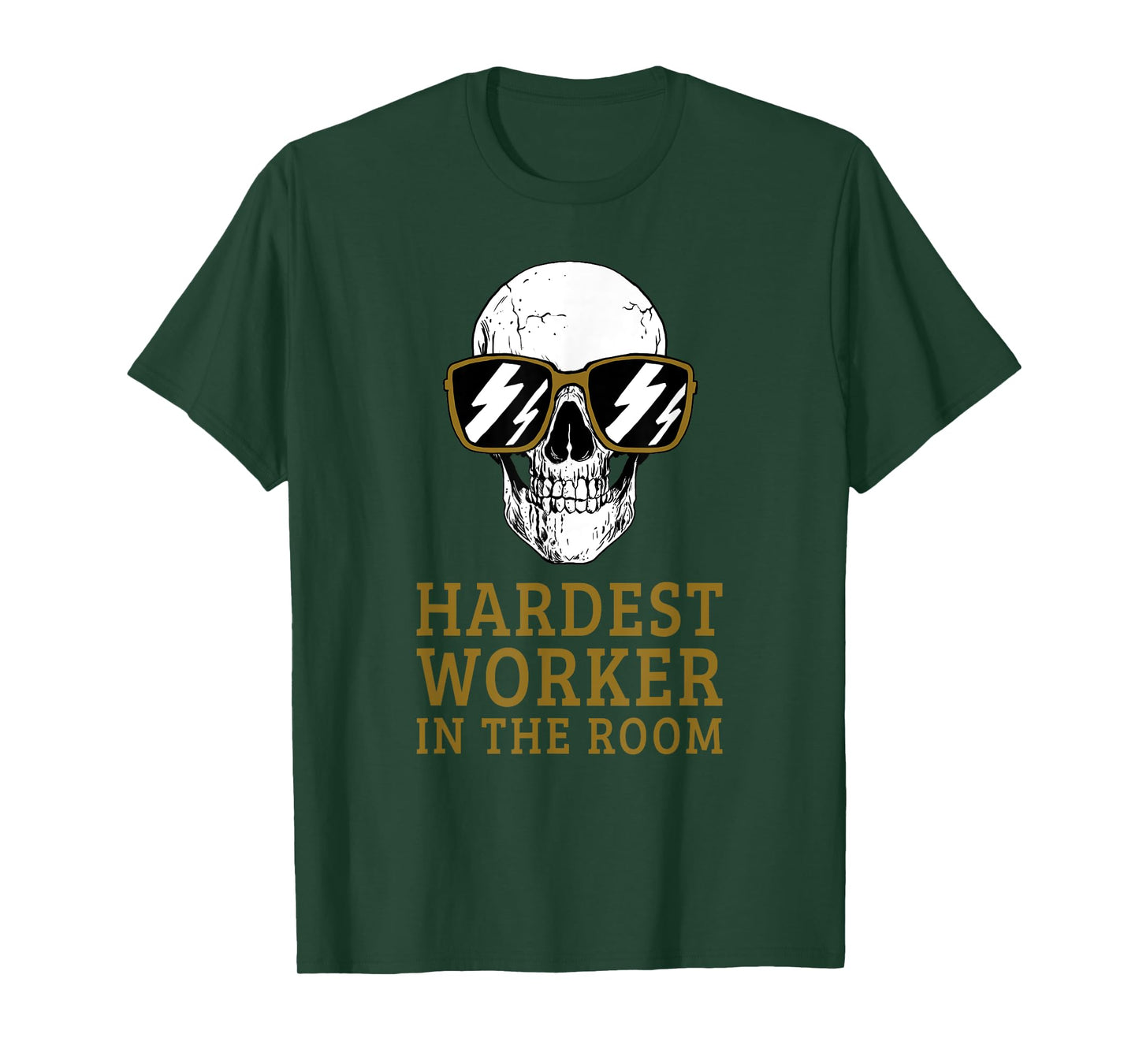 Hardest Worker In The Room Motivational Exercise Workout T-Shirt
