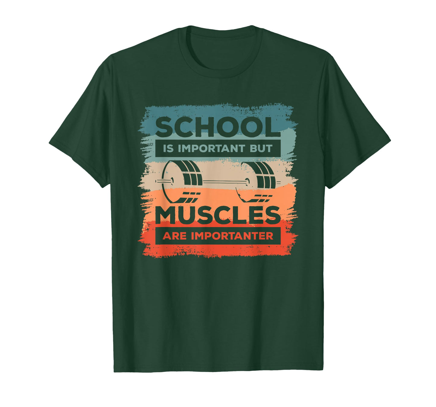 School Is Important But Muscles Are Importanter Bodybuilder T-Shirt