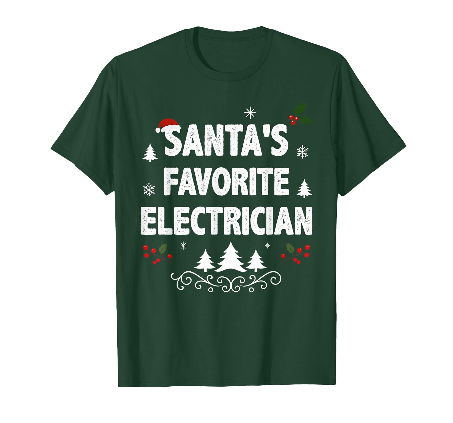 Santa's Favorite Electrician Funny Holiday Christmas Pajamas T-Shirt