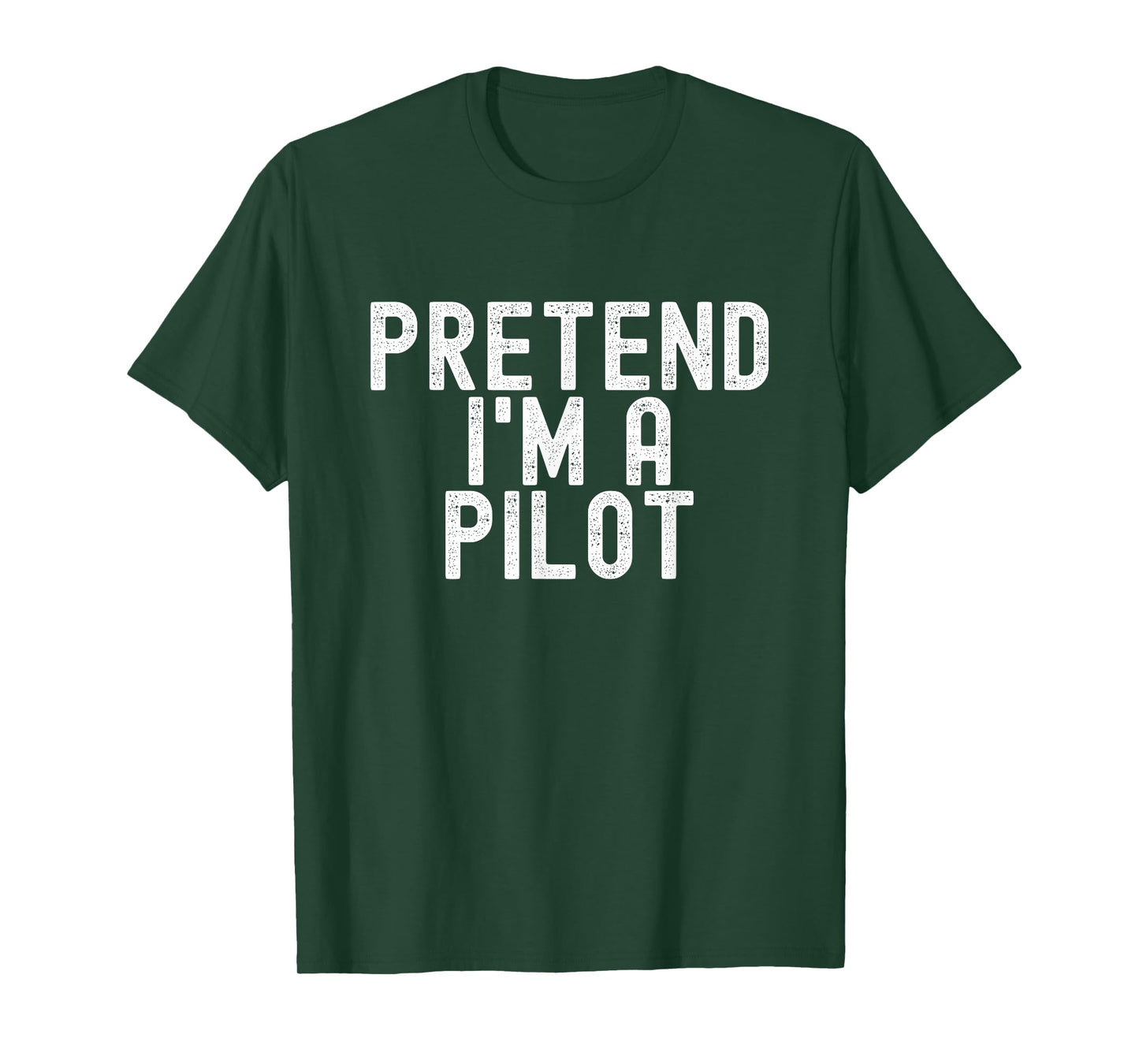Pretend I'm A Pilot Halloween Costume Trick-Or-Treat T-Shirt