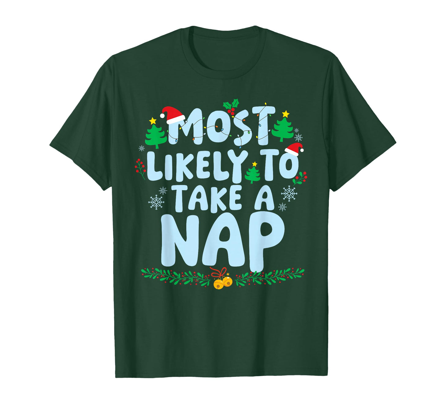 Most Likely to Likely to Take A Nap Family Matching Xmas T-Shirt