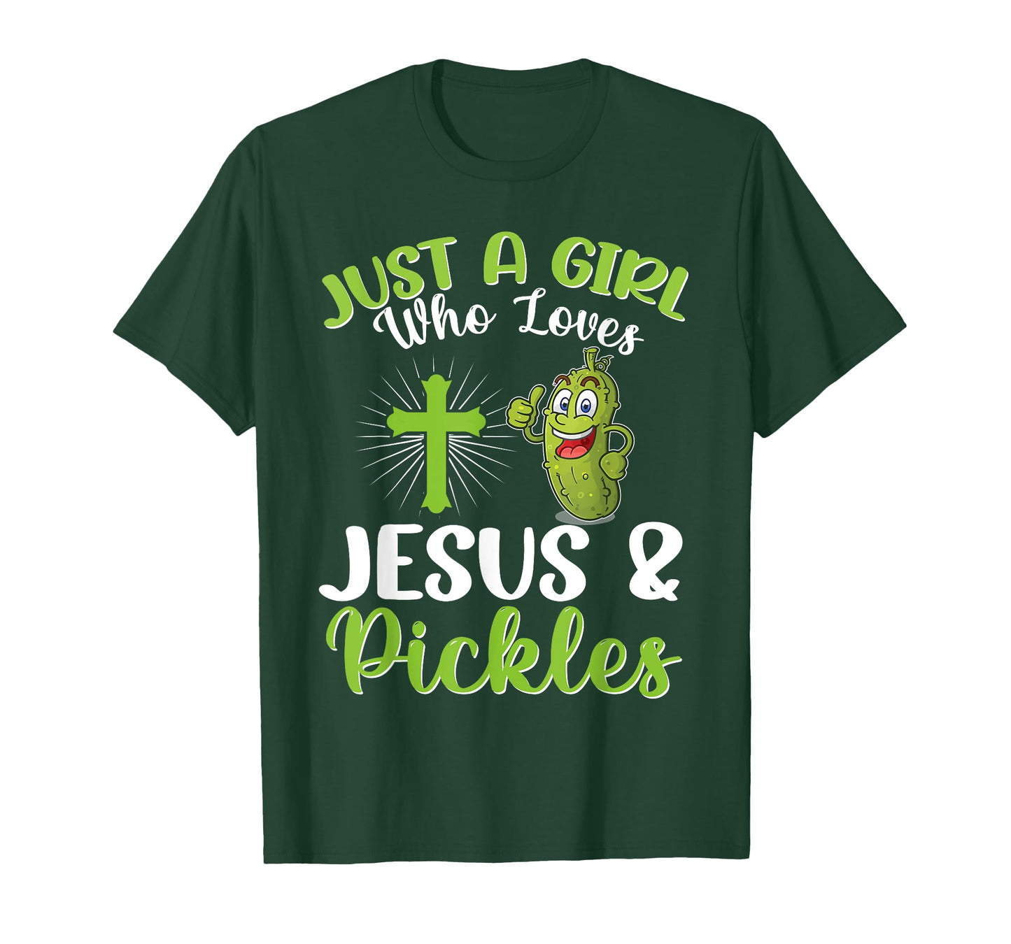 Just A Girl Who Loves Jesus And Pickles Christian Pickle T-Shirt